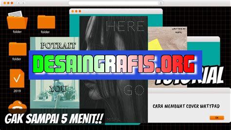 cara buat civer wattpad di canva