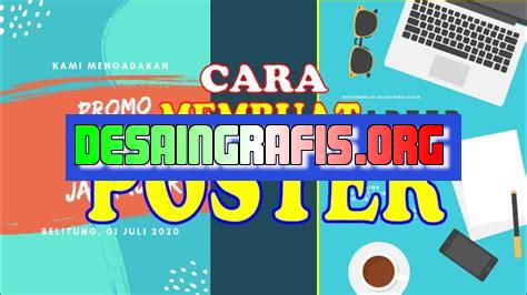 cara membuat poster di canvas