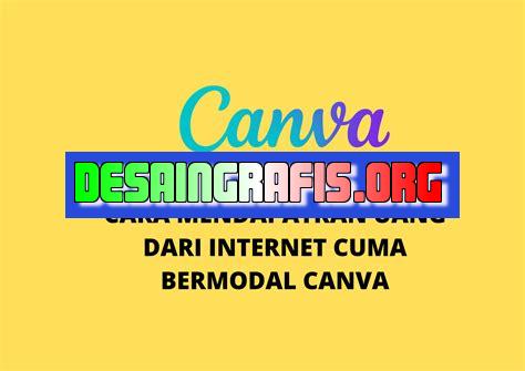 cara mendapatkan uang dari canva