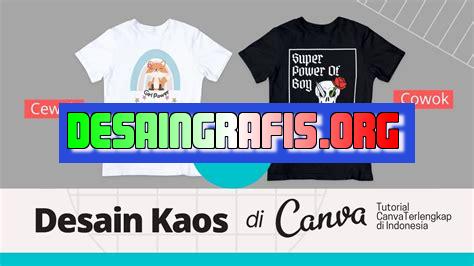 cara desain kaos di canva