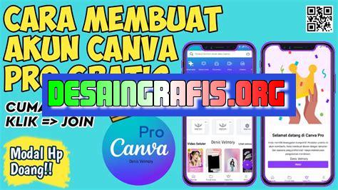 cara mendapatkan canva pro