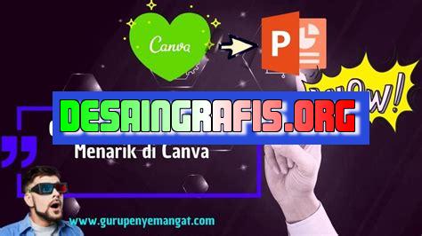 cara buat powe point dari canva