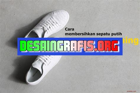 cara membersihkan sneakers bahan canvas