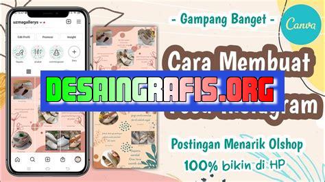 cara membuat feeds dengan canva