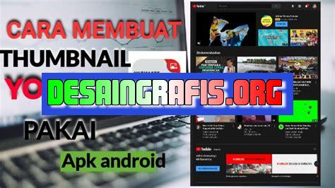 cara membuat thumbnail menggunakan canva