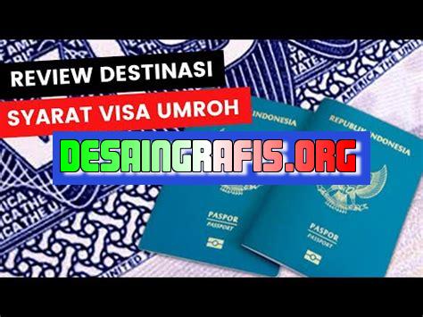 Cara Mengurus Visa Umroh Backpacker
